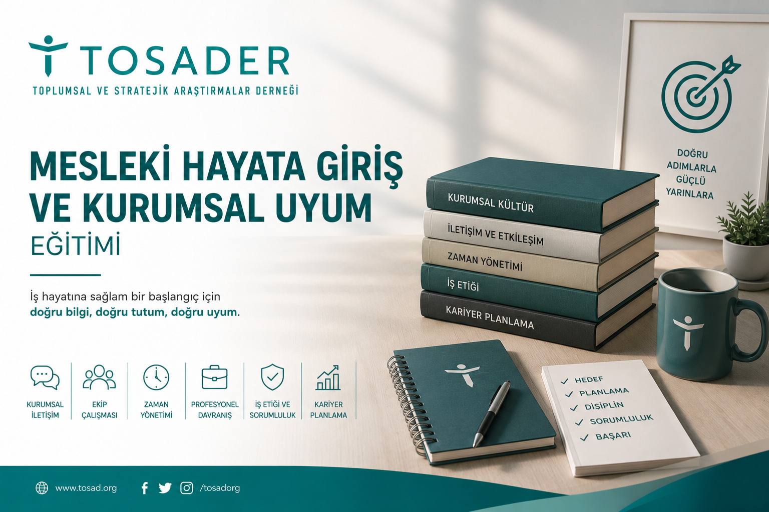 Mesleki Hayata Giriş ve Kurumsal Uyum Eğitimi 